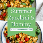 pin for Summer Zucchini and Hominy