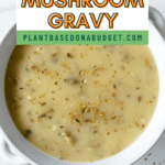 pin for Mushroom Gravy