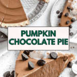 pin for Chocolate Pumpkin Pie