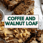 pin for Coffee and Walnut Loaf Cake