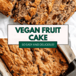 pin for Vegan Fruit Cake [Fruit Loaf]