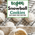 pin for Easy Snowball Cookies [Various Flavors]