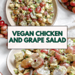 pin for Vegan Chicken and California Grape Salad